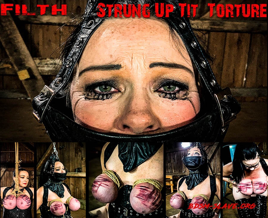 Filth – Strung Up Tit Torture (BrutalMaster) [FullHD/2020]