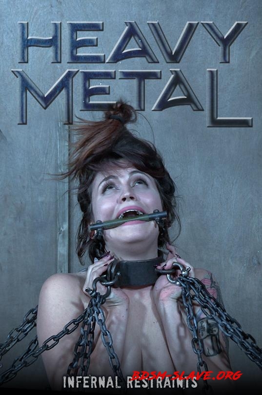 Raquel Roper Actress - Heavy Metal (InfernalRestraints) [HD/2022]
